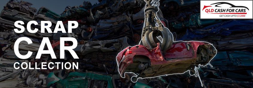 Scrap Car Collection Brisbane